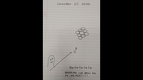 DECEMBER 07 2025- shalalalala breaking cue balls