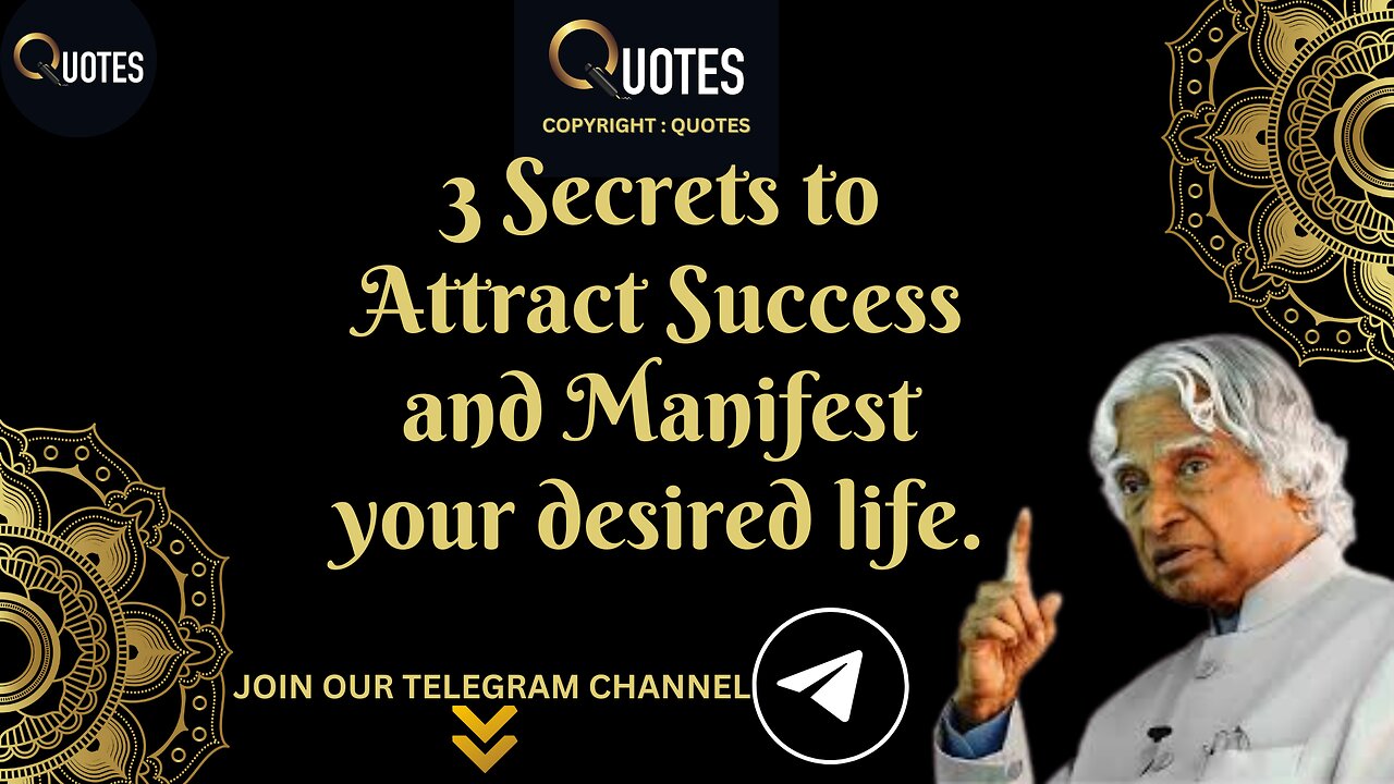 3 Secrets to Attract Success and Manifest your desired life #apjsir #apjquotes #apj #viralvideo