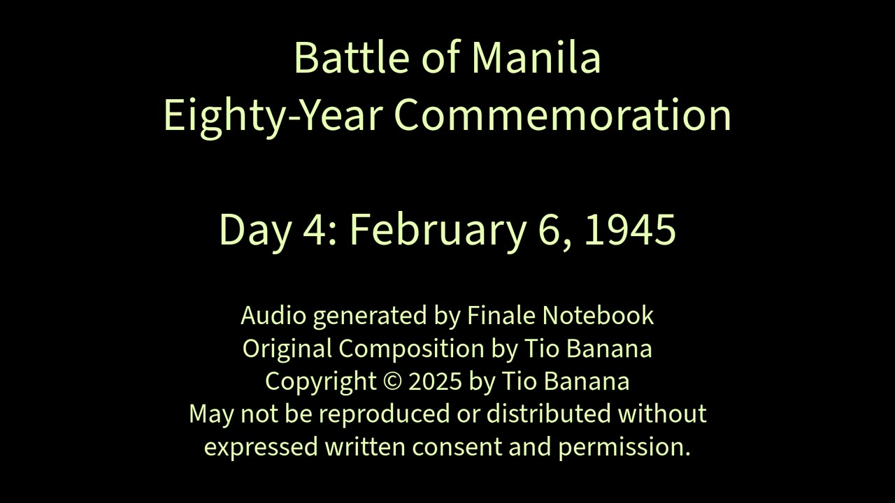 Battle of Manila Eighty-Year Commemoration | Day 4: February 6, 1945 | Tio Banana