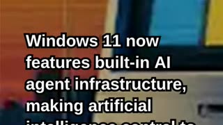 Microsoft Launches AI-Native Windows 11
