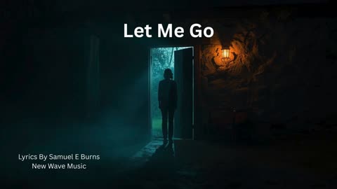 Let Me Go