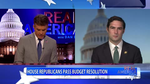 REAL AMERICA -- Dan Ball W/ Rep. Brandon Gill, House Passes Budget Proposal, 2/26/25