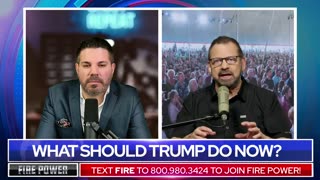 What Should Trump Do Now? • Fire Power!