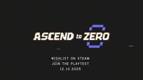 Ascend to ZERO - Official Open Playtest Announcement Trailer