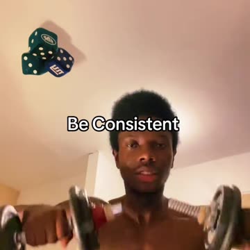Be Consistent
