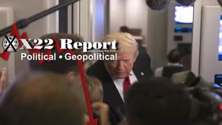 X22 Report: This Is Not A Game, [DS] Wants Us Divided, Attacks Intensify .......