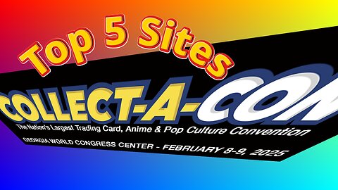 Best of Collect-A-Con Atlanta 2025: Top 5 Sights Revealed!
