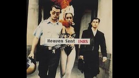 INXS - Heaven Sent