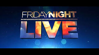 Friday Night LIVE