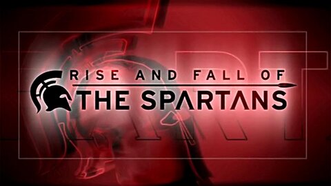 Rise and Fall of the Spartans | Code of Honor (Part 1)