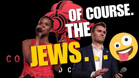 EPISODE #71 CANDACE AND THE GIANT JEW