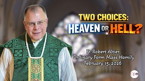 Two Choices: Heaven or Hell