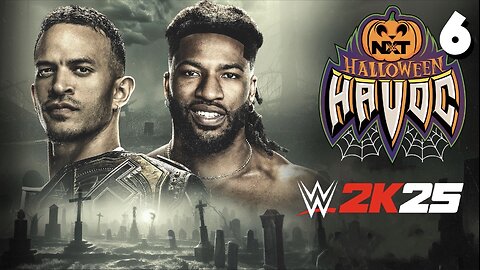WWE 2K25 NXT Halloween Havoc Oct 25th 2025 - Match 6: What A Match!