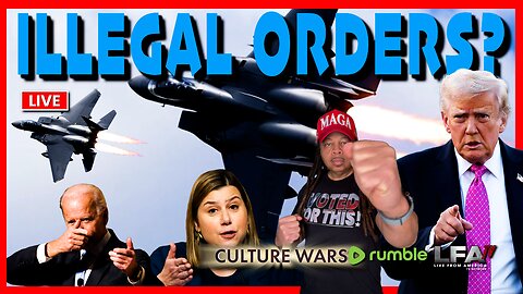 ILLEGAL ORDERS TO THE US MILITARY? | CULTURE WARS 11.24.25 2PM