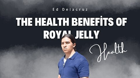 The health benefits of royal jelly by Ed Delacruz #health #healthy #healthadvice #reels #shorts