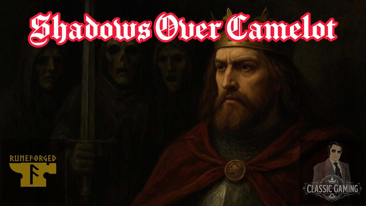Shadows Over Camelot w/Runeforged