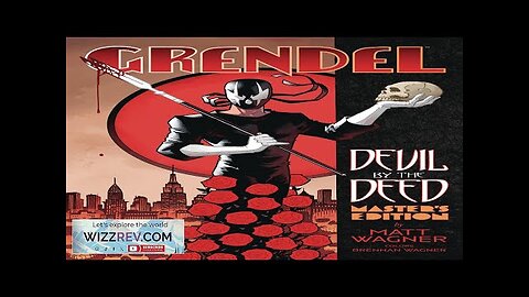 Grendel: Devil By The Deed: Master's Limited Edition (Hardcover) Review