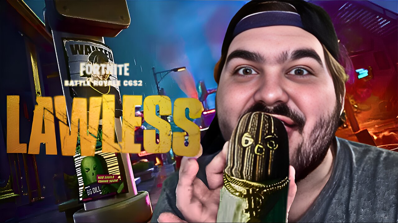 Fortnite Lawless | EMBRACE THE DILL |