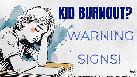 Burnout in Kids Is Real What to Watch For