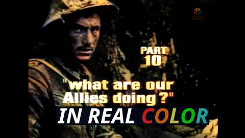 🎖️ The Great War BBC (1964) — Episode 10 — What Are Our Allies Doing? — In Real Color