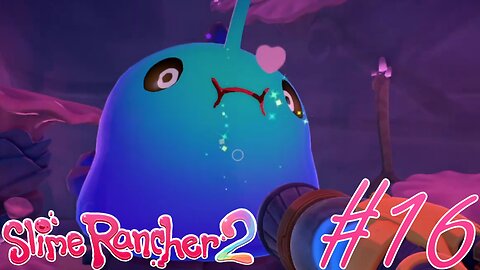 Another side track from the main mission | Slime Rancher 2 #16