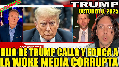 HIJO DE TRUMP CALLA Y EDUCA CON HECHOS A LA WOKE MEDIA