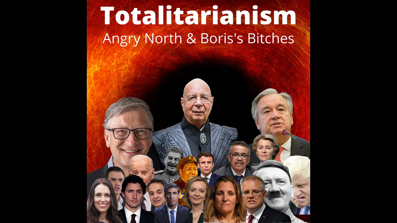 TOTALITARIANISM - a song by Angry North & Boris's Bitches