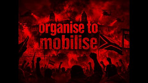Organise to Mobilise