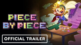 Piece by Piece - Official Demo Trailer