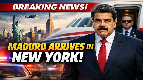 BREAKING 🚨 Maduro Arrives in New York — This Changes Everything