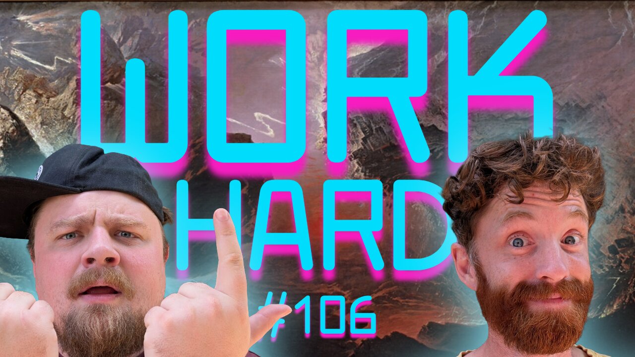 If the Lord Wills It - WORK HARD Ep106