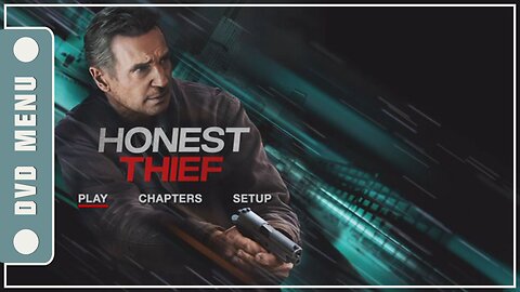 Honest Thief - DVD Menu