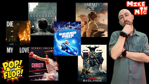 POP or FLOP: Christy, Die My Love, Grand Prix of Europe, Predator Badlands & Sarah's Oil