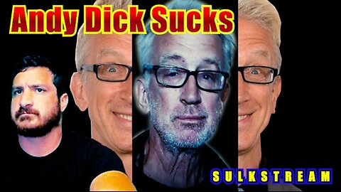 Sulk Stream #565 Andy Dick Sucks