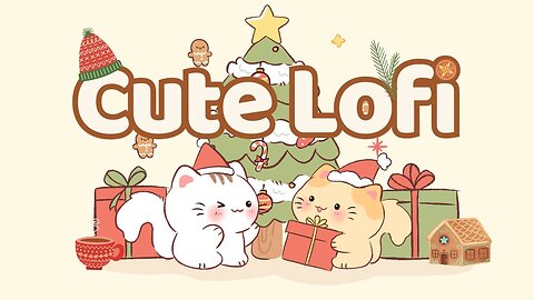 Cute Music🎄🌟Lofi Kitty 🥠🎁1 Hour Cafe Song🎀 Stream cafe☕ cute & relaxing 🎶 Make Your Day Better💖