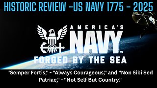 Historic Review Of The United States Navy 1775 - 2025