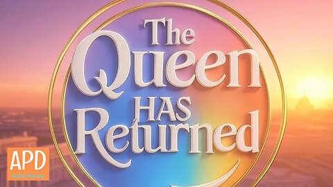 The Queen Has Returned