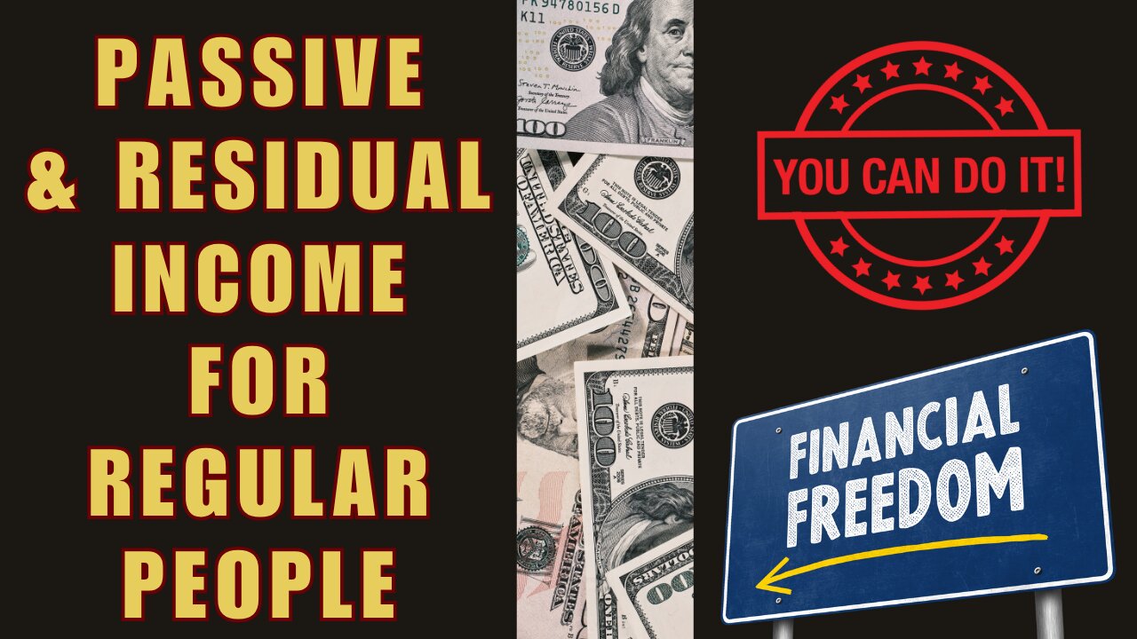 389 Passive & Residual Income For Regular People | Take Control Of Your Financial & Time Freedoms!