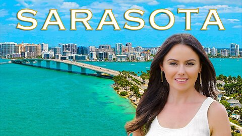 Sarasota Florida Tour | Why Move Here?