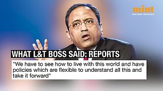 L&T Chairman Thinks It's 'Funny' That People Refuse To Relocate For Work_ 'If You Ask Anyone To...