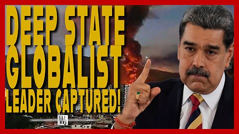 DEEP STATE GLOBALIST LEADER CAPTURED!