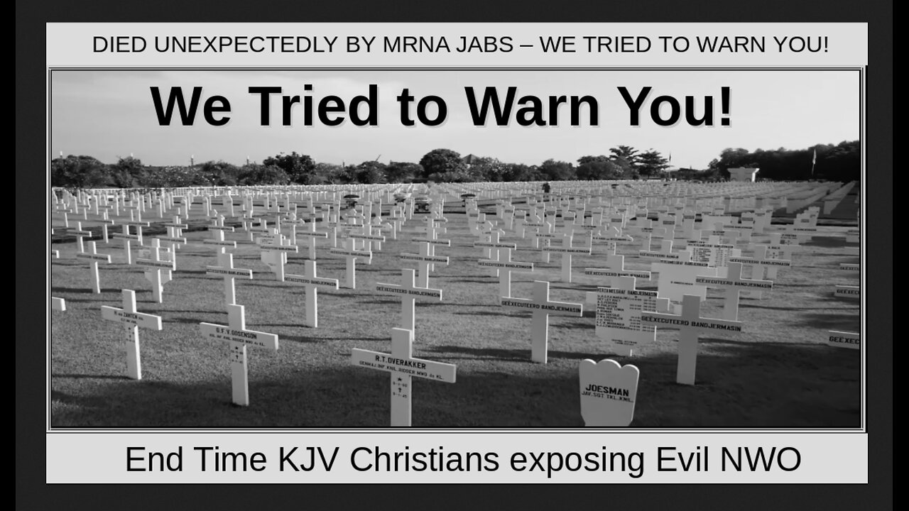 DIED UNEXPECTEDLY BY MRNA JABS – WE TRIED TO WARN YOU!