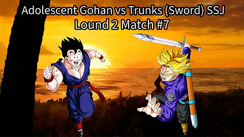 Lound 2 Match #7: Adolescent Gohan vs Trunks (Sword) SSJ (DB: Raging Blast 2 Ultimate Tournament)