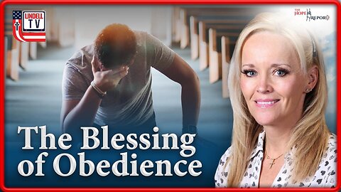 The Blessing of Obedience and Holy Habits