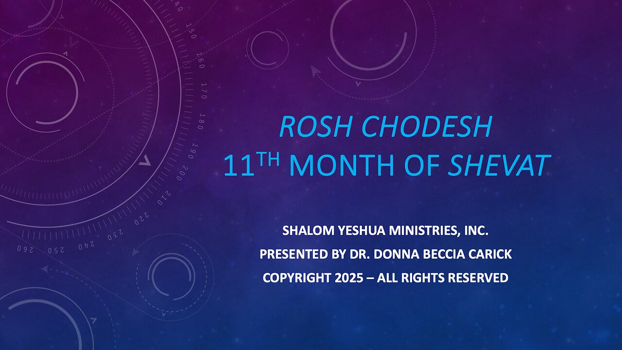 Rosh Chodesh - Shevat - The 11th Month