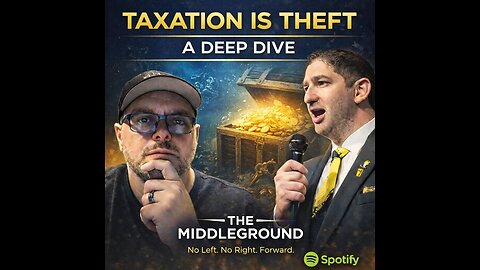 Taxation is Theft: What They Teach vs. What Actually Happens