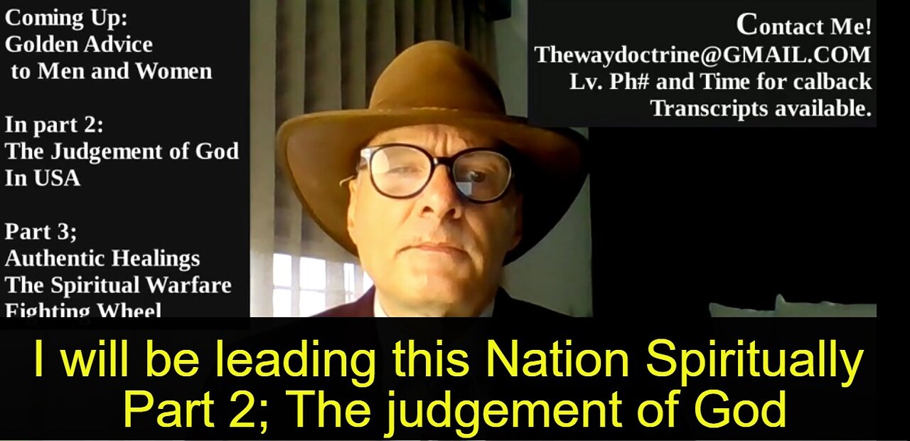 I will be Leading this Nation Spiritually part 2; The Judgement of God against Evil in USA.