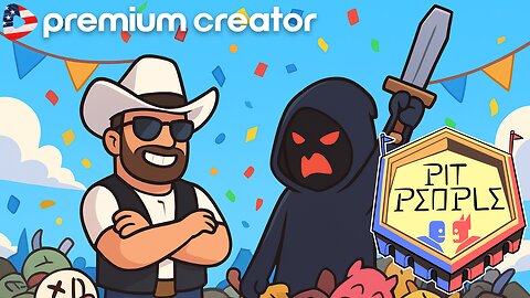 Pit people Chaos, may the Mayebe be with you.