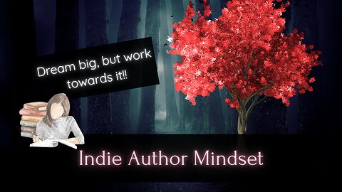 Indie Career Mindset: Tough Advice for Authors