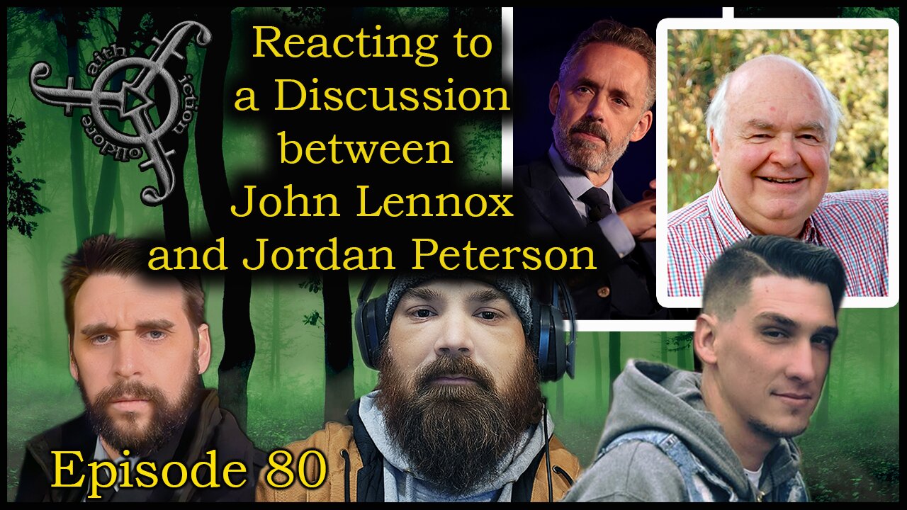 John Lennox and Jordan Peterson Chat